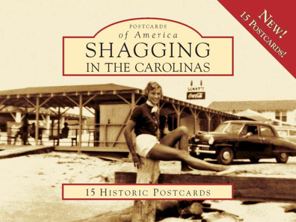Shagging in the Carolinas, South Carolina (Postcard Packet)
