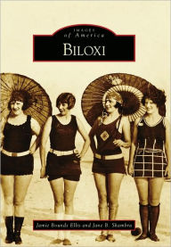 Title: Biloxi, Author: Jamie Bounds Ellis