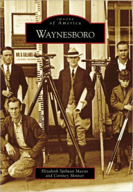 Title: Waynesboro, Author: Elizabeth Spilman Massie