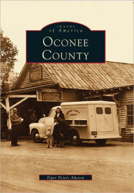 Title: Oconee County, Author: Piper Peters Aheron