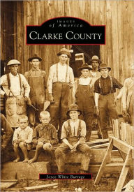 Title: Clarke County, Author: Joyce White Burrage