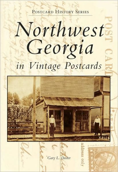 Northwest Georgia Vintage Postcards