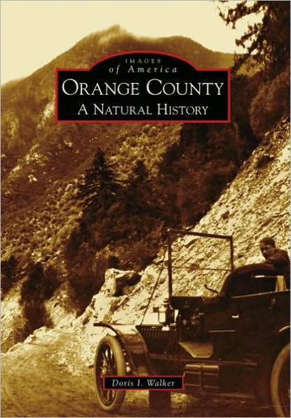 Orange County:: A Natural History