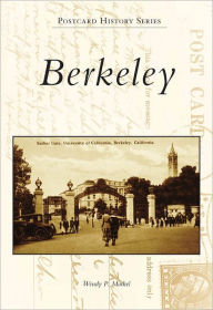 Title: Berkeley, Author: Wendy P. Markel