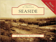 Title: Seaside, California (Postcards of America Series), Author: Carol Lynn McKibben