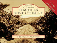 Title: Temecula Wine Country, California (Postcard Packets), Author: Rebecca Farnbach