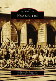 Title: Evanston, Author: Barbara Allen Bogart