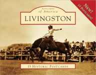 Title: Livingston, Montana (Postcards of America Series), Author: Elizabeth A. Watry
