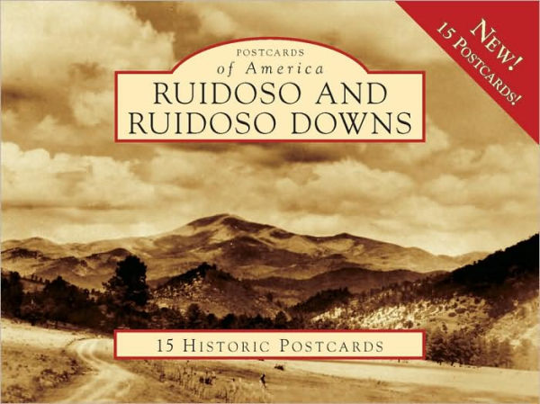 Ruidoso and Ruidoso Downs, New Mexico (Postcards of America Series)