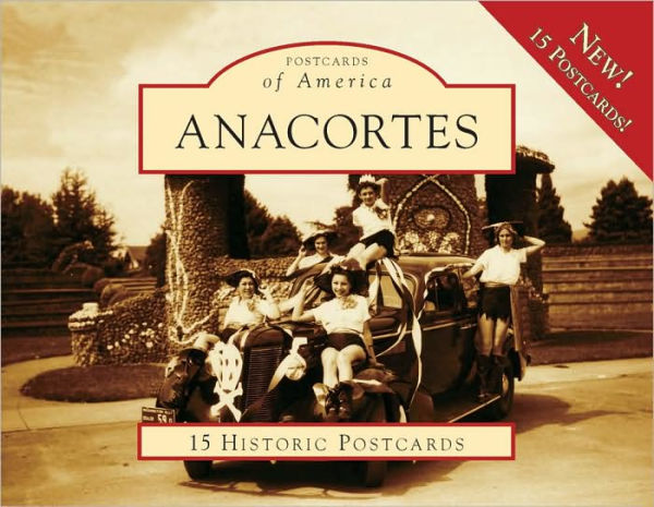 Anacortes, Washington (Postcard Packets)