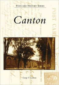 Title: Canton, Author: George T. Comeau