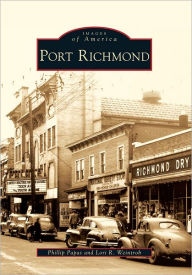 Title: Port Richmond, Author: Phillip Papas