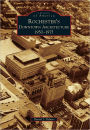 Rochester's Downtown Architecture: 1950-1975