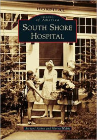 Title: South Shore Hospital, Author: Richard Aubut