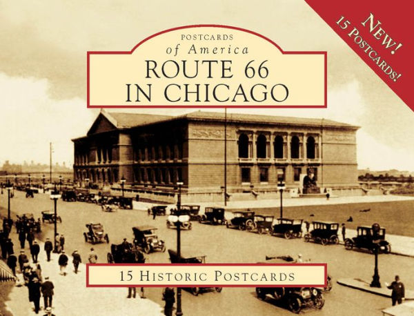 Route 66 in Chicago, Illinois (Postcards of America Series)