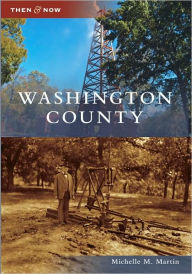 Title: Washington County, Author: Michelle M. Martin