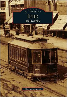 Enid: 1893-1945