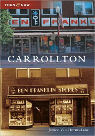 Title: Carrollton, Author: Janice Van Horne-Lane