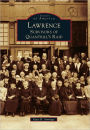 Lawrence: Survivors of Quantrill's Raid