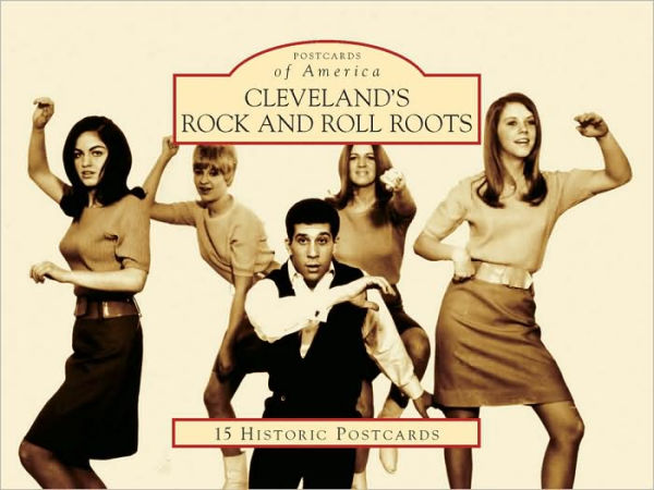 Cleveland's Rock and Roll Roots (Postcard Packet Series)