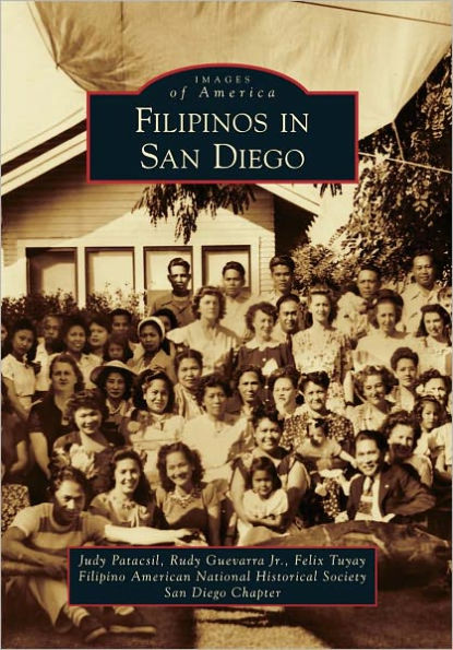 Filipinos in San Diego, California (Images of America Series)
