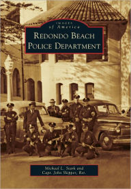 Title: Redondo Beach Police Department, Author: Michael L. Stark