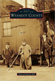 Title: Wyandot County, Author: Tom Hill