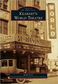 Title: Kearney's World Theatre, Author: Keith Terry