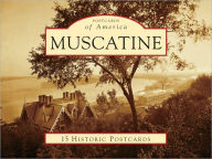 Title: Muscatine, Iowa (Postcard Packet Series), Author: Kristin McHugh-Johnston