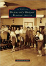 Milwaukee's Historic Bowling Alleys