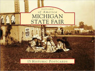 Title: Michigan State Fair (Postcard Packet Series), Author: John Minnis