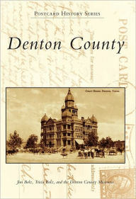 Title: Denton County, Author: Jim Bolz