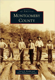 Title: Montgomery County, Author: Larry Ronald Braddy