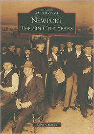 Title: Newport: The Sin City Years, Author: Robin Caraway