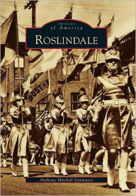 Title: Roslindale, Author: Anthony Mitchell Sammarco