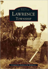 Title: Lawrence Township, Author: Kathleen M. Middleton