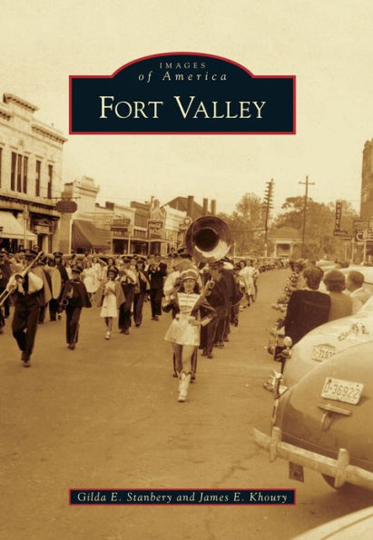 Fort Valley, Georgia (Images of America Series)