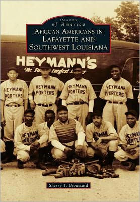 African Americans Lafayette and Southwest Louisiana