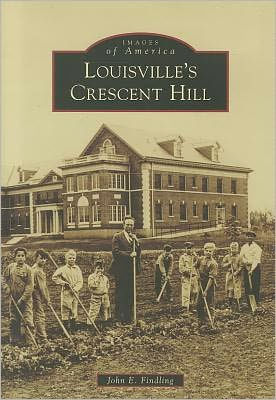 Louisville's Crescent Hill