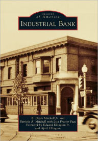 Title: Industrial Bank, Author: B. Doyle Mitchell Jr.