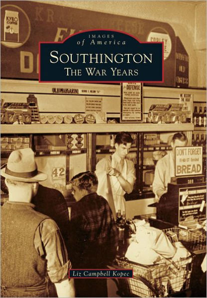 Southington:: The War Years