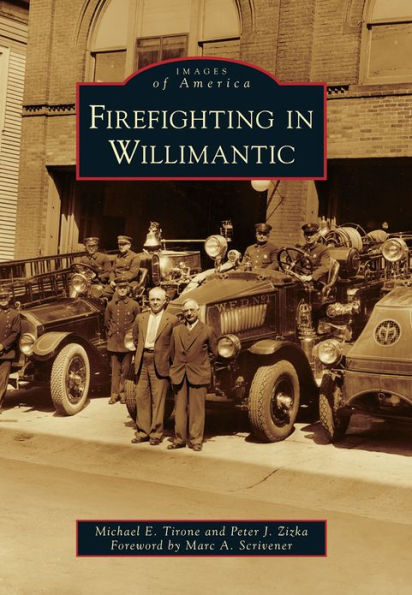 Firefighting in Willimantic