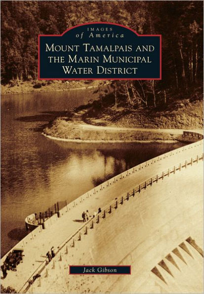 Mount Tamalpais and the Marin Municipal Water District
