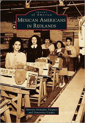 Mexican Americans in Redlands