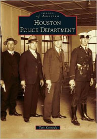 Title: Houston Police Department, Author: Tom Kennedy