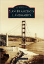 San Francisco Landmarks, California (Images of America Series)