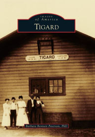 Title: Tigard, Author: Barbara Bennett Peterson