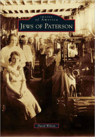 Title: Jews of Paterson, Author: Arcadia Publishing