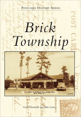 Brick Township New Jersey Postcard History Series By Gene