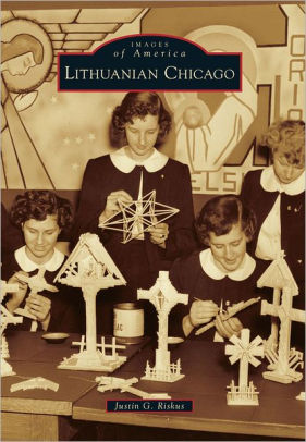 Lithuanian Chicago Illinois Images Of America Series By